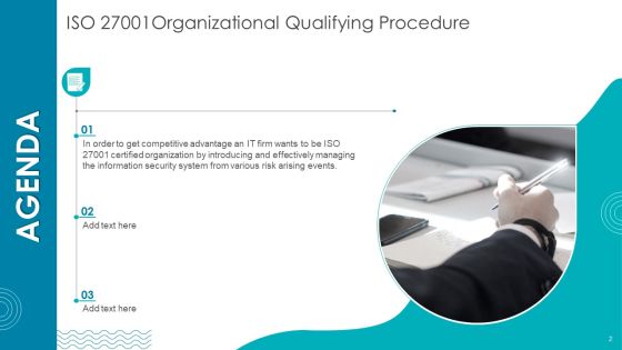 ISO 27001 Organizational Qualifying Procedure Ppt PowerPoint Presentation Complete Deck With Slides Slide02