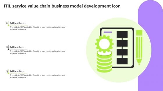 ITIL Service Value Chain Business Model Development Icon Diagrams PDF