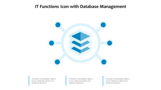 IT Functions Icon With Database Management Ppt PowerPoint Presentation File Sample PDF