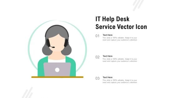 IT Help Desk Service Vector Icon Ppt PowerPoint Presentation File Slide Portrait PDF