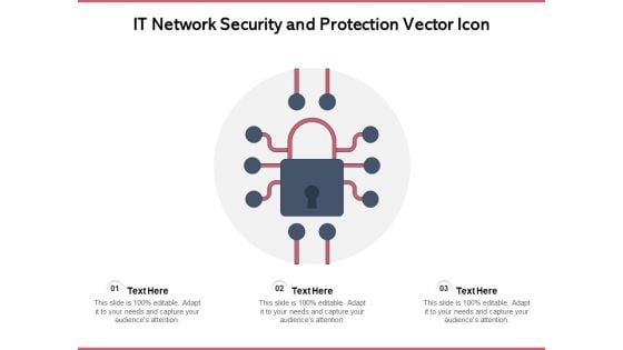 IT Network Security And Protection Vector Icon Ppt PowerPoint Presentation Gallery Slides PDF