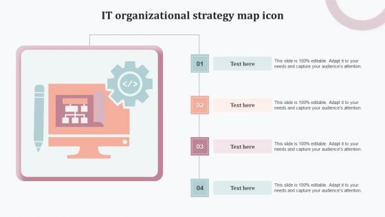 IT Organizational Strategy Map Icon Elements PDF IT Organizational Strategy Map Icon Elements PDF