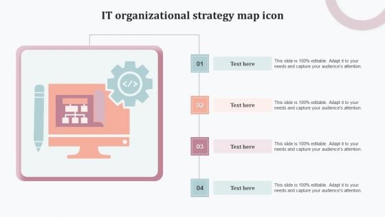 IT Organizational Strategy Map Icon Elements PDF