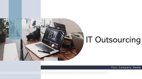 IT Outsourcing Decision Organization Ppt PowerPoint Presentation Complete Deck With Slides