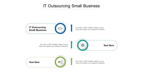 IT Outsourcing Small Business Ppt PowerPoint Presentation Professional Brochure Cpb