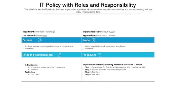 IT Policy With Roles And Resposibility Ppt PowerPoint Presentation Infographic Template Graphics Tutorials PDF