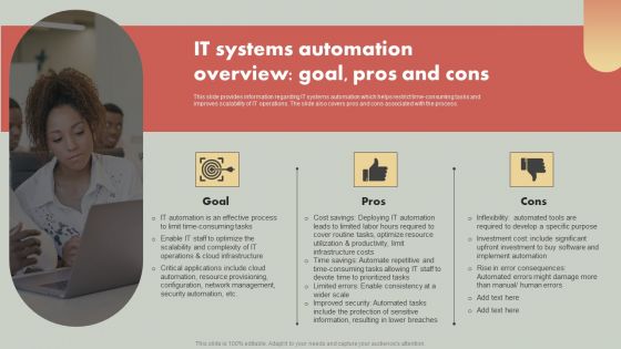 IT Reducing Costs And Management Tips IT Systems Automation Overview Goal Pros And Cons Guidelines PDF