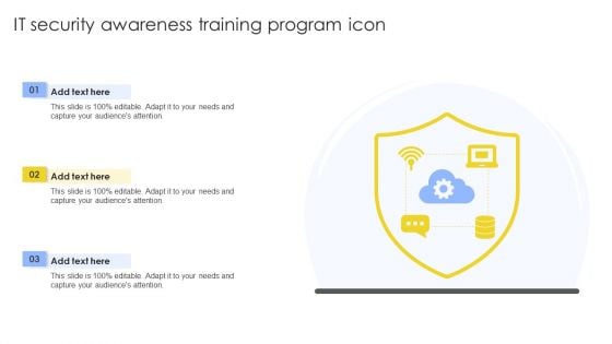 IT Security Awareness Training Program Icons Ppt Layouts Structure PDF