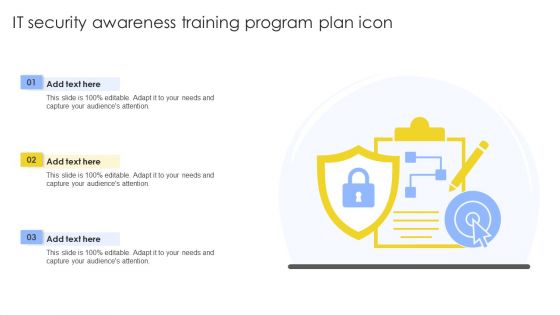 IT Security Awareness Training Program Plan Icon Ppt Ideas Graphics PDF