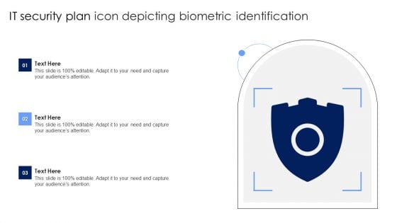 IT Security Plan Icon Depicting Biometric Identification Topics PDF