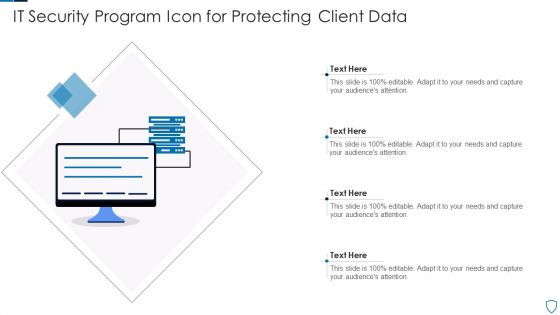 IT Security Program Icon For Protecting Client Data Ideas PDF