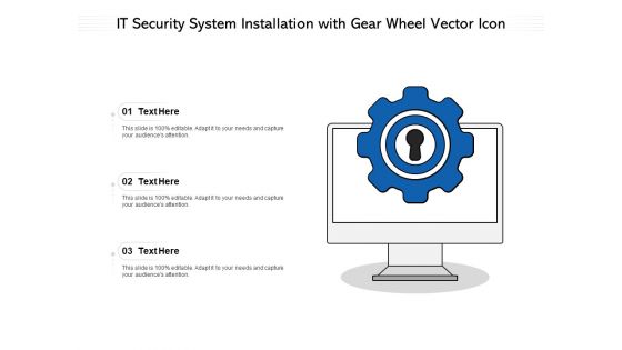 IT Security System Installation With Gear Wheel Vector Icon Ppt PowerPoint Presentation File Skills PDF