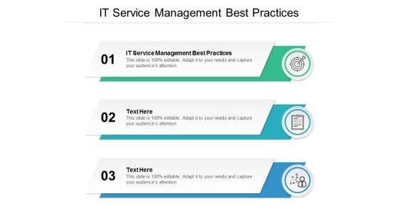 IT Service Management Best Practices Ppt PowerPoint Presentation File Objects Cpb