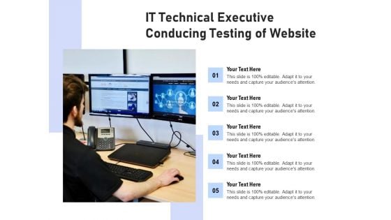 IT Technical Executive Conducing Testing Of Website Ppt PowerPoint Presentation Icon Diagrams PDF