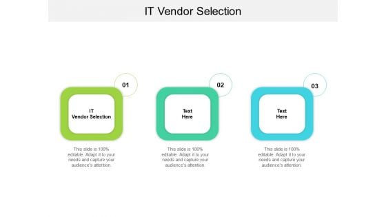 IT Vendor Selection Ppt PowerPoint Presentation Model Aids Cpb Pdf