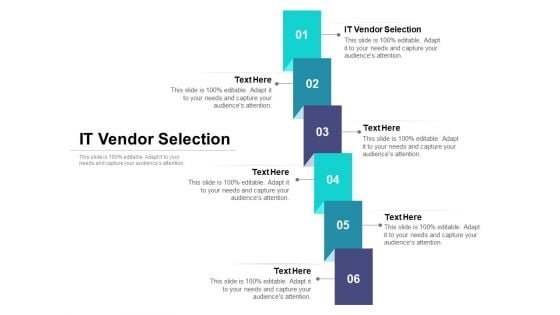 IT Vendor Selection Ppt PowerPoint Presentation Summary Graphics Cpb Pdf