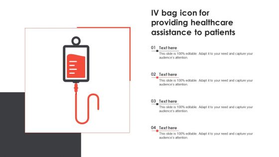 IV Bag Icon For Providing Healthcare Assistance To Patients Structure PDF