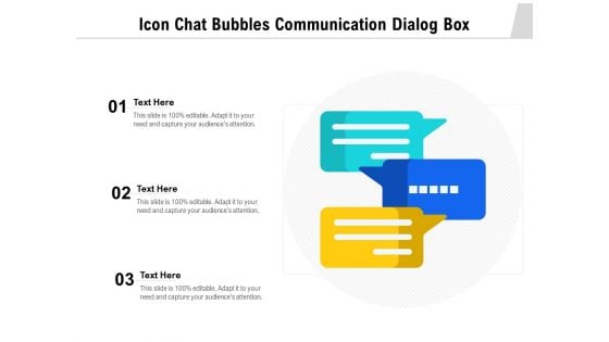 Icon Chat Bubbles Communication Dialog Box Ppt PowerPoint Presentation File Model PDF