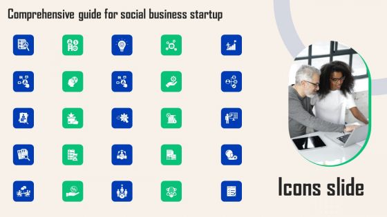 Icon Comprehensive Guide For Social Business Startup Demonstration PDF