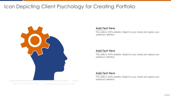 Icon Depicting Client Psychology For Creating Portfolio Sample PDF