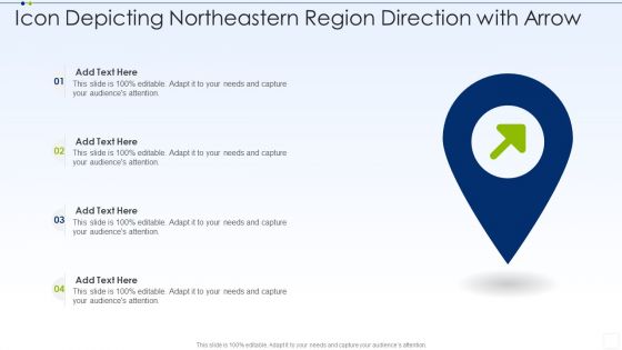 Icon Depicting Northeastern Region Direction With Arrow Themes PDF