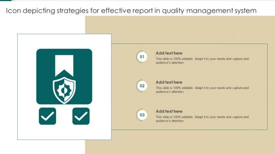 Icon Depicting Strategies For Effective Report In Quality Management System Demonstration PDF