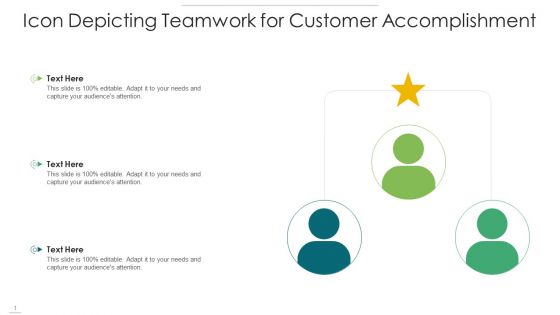 Icon Depicting Teamwork For Customer Accomplishment Sample PDF