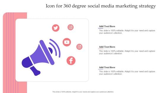 Icon For 360 Degree Social Media Marketing Strategy Infographics PDF