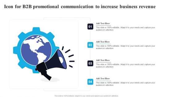 Icon For B2B Promotional Communication To Increase Business Revenue Infographics PDF