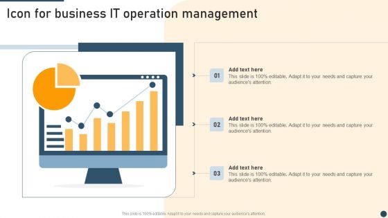 Icon For Business It Operation Management Themes PDF