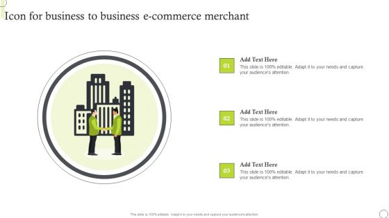 Icon For Business To Business E Commerce Merchant Themes PDF