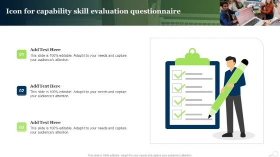 Icon For Capability Skill Evaluation Questionnaire Ppt PowerPoint Presentation Infographic Template Icon PDF