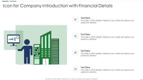 Icon For Company Introduction With Financial Details Guidelines PDF