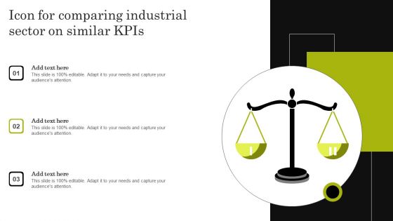 Icon For Comparing Industrial Sector On Similar Kpis Template PDF