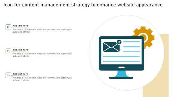 Icon For Content Management Strategy To Enhance Website Appearance Designs PDF