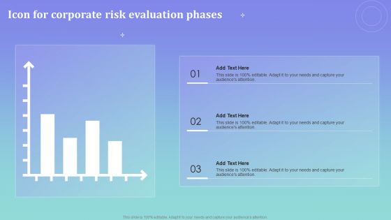 Icon For Corporate Risk Evaluation Phases Ppt PowerPoint Presentation Gallery Inspiration PDF