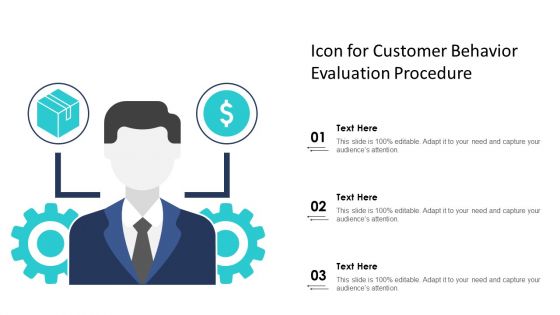 Icon For Customer Behavior Evaluation Procedure Ppt Inspiration Example File PDF