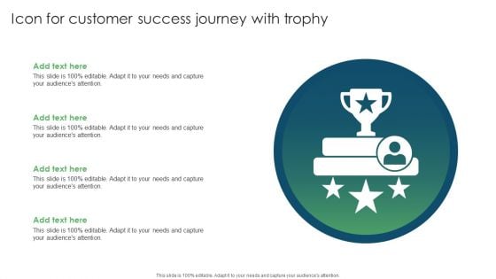 Icon For Customer Success Journey With Trophy Ppt PowerPoint Presentation Infographics Graphics Tutorials PDF
