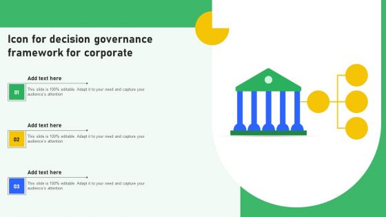 Icon For Decision Governance Framework For Corporate Infographics PDF