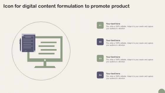 Icon For Digital Content Formulation To Promote Product Designs PDF
