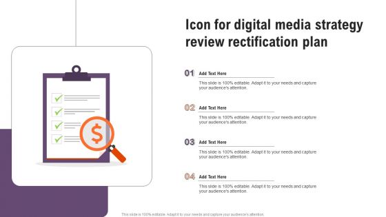 Icon For Digital Media Strategy Review Rectification Plan Designs PDF