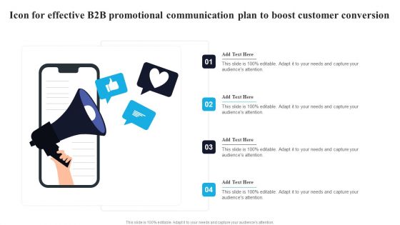 Icon For Effective B2B Promotional Communication Plan To Boost Customer Conversion Elements PDF