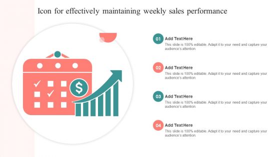 Icon For Effectively Maintaining Weekly Sales Performance Professional PDF