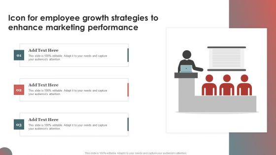 Icon For Employee Growth Strategies To Enhance Marketing Performance Designs PDF