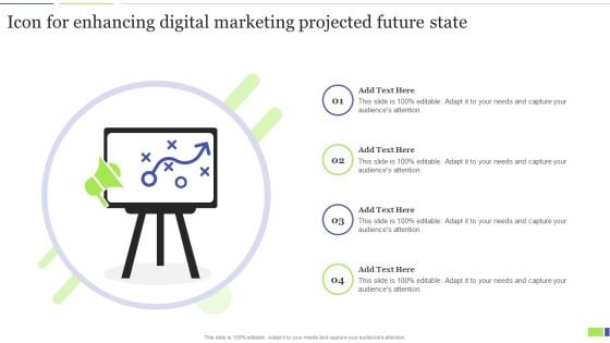 Icon For Enhancing Digital Marketing Projected Future State Brochure PDF