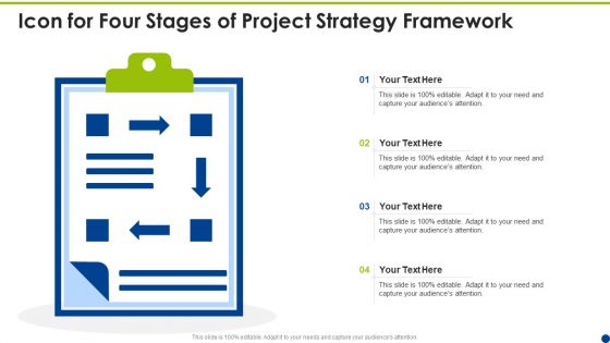 Icon For Four Stages Of Project Strategy Framework Ppt Professional Inspiration PDF