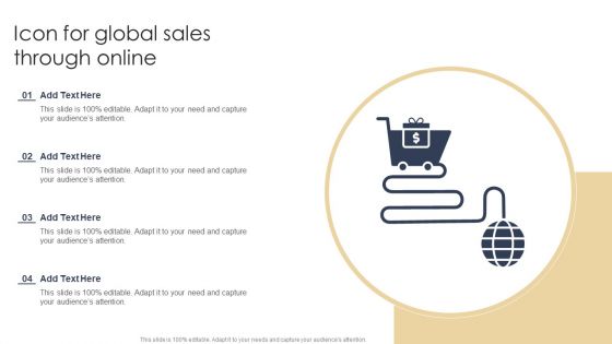 Icon For Global Sales Through Online Slides PDF