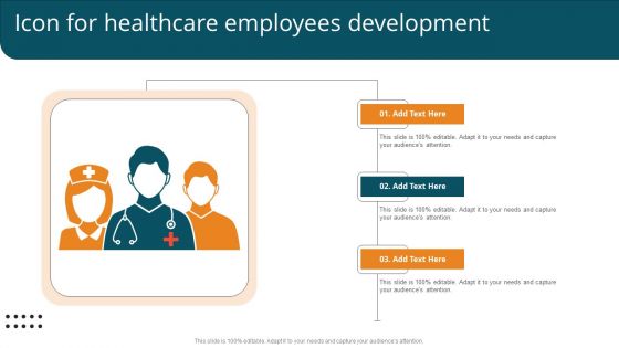 Icon For Healthcare Employees Development Elements PDF