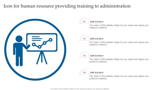 Icon For Human Resource Providing Training To Administration Ppt Gallery Aids PDF