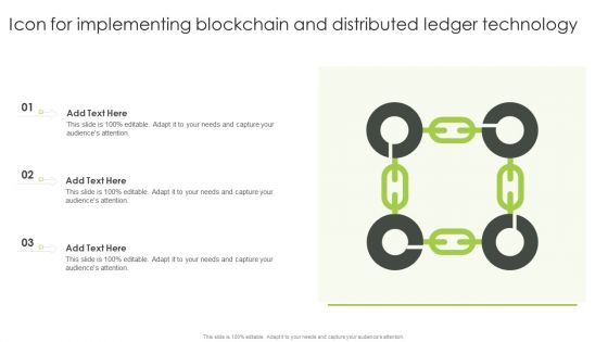 Icon For Implementing Blockchain And Distributed Ledger Technology Diagrams PDF